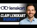 How to Claim Lenskart Warranty (Easy Guide)
