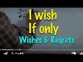 INGLÉS. 57- Wishes & Regrets. Inglés para hablantes de español. Tutorial