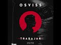 Osviss  trabajar