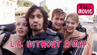 L.A. Without a Map | English Full Movie | Comedy Drama Romance