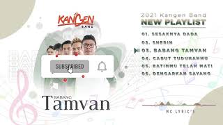 Full New Album 2021 [ Kangen Band ] #KangenBand | Andika Mahesa Dodhy