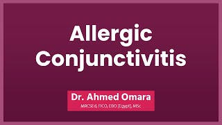 36 Wills eye manual - Allergic conjunctivitis (Arabic narration)