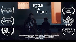 Beyond The Cosmos Short Film