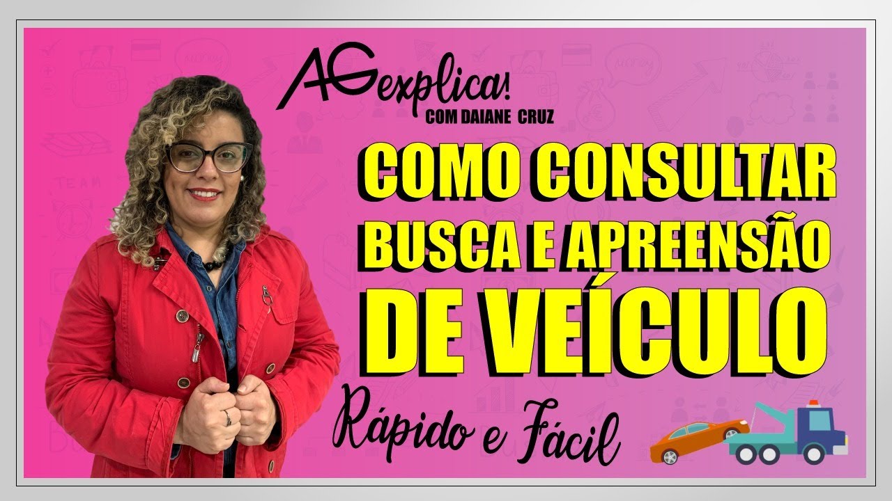COMO CONSULTAR BUSCA E APREENSÃO DE VEÍCULOS FÁCIL! CONSULTA TODOS ...