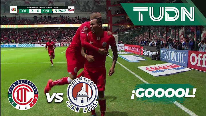 What a goal! | Toluca 3 - 0 Atlético San Luis | Liga MX - Apertura 2019 - Matchday 11 | TUDN