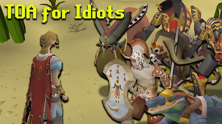 Tombs of Amascut For Idiots OSRS