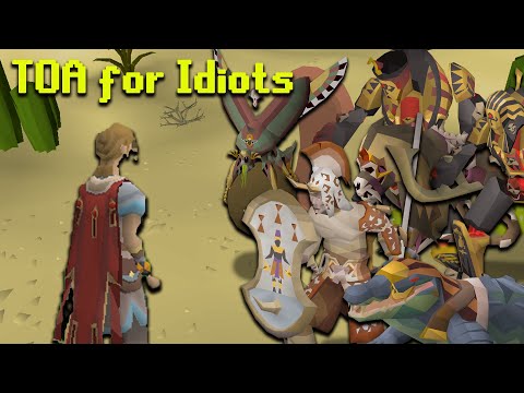 Tombs Of Amascut For Idiots OSRS