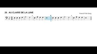 (Trombone) Exercise 28 (Au Claire De La Lune) - Essential Elements Book 1