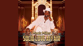 Miniatura de "Mack Miller - Solid Love Affair"