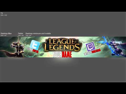 League Of Legends Channel Art FREE! Download Below!
