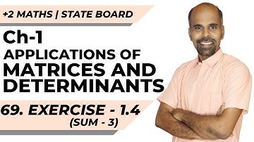 Class 12 | Ex - 1.4 | Q.No. 3 | Applications of Matrices & Determinants | State Board | ram maths