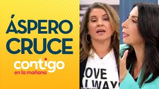 "¿POR QUÉ VALIDAMOS?": El áspero encuentro de Karla Rubilar y Monse Álvarez - Contigo en La Mañana