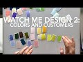 Watch me design a fashion collection 2 ep 3 color stories  customer profiles