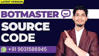 Botmaster Latest Source Code || WhatsApp Bulk Sender With Button Source Code