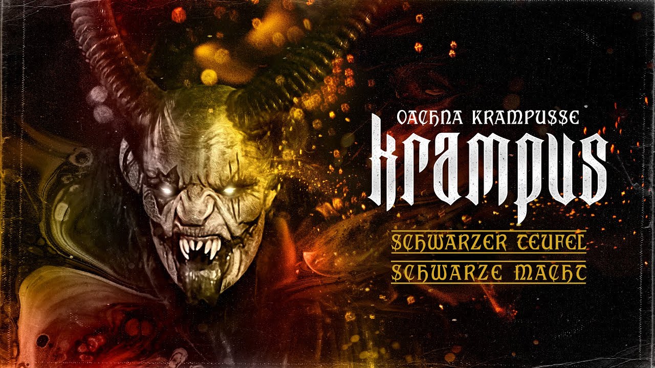 Oachna Krampusse - KRAMPUS, schwarzer Teufel, schwarze Macht  (Philipp Burger)  [Offizielles Video]