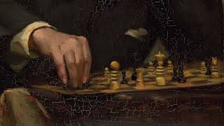 you're playing chess in the 19th century (playlist)