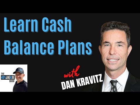 Dan Kravitz teaches us how you can bring REAL VALUE with a Cash Balance Plan.