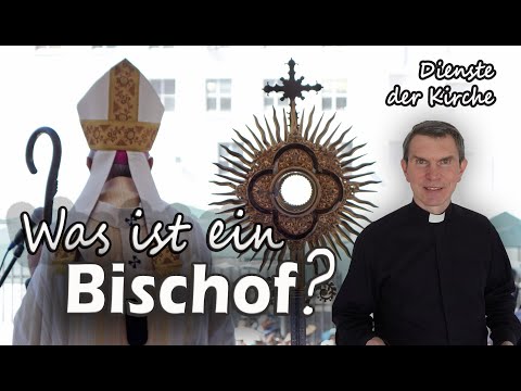Video: Was ist ein Bischof?