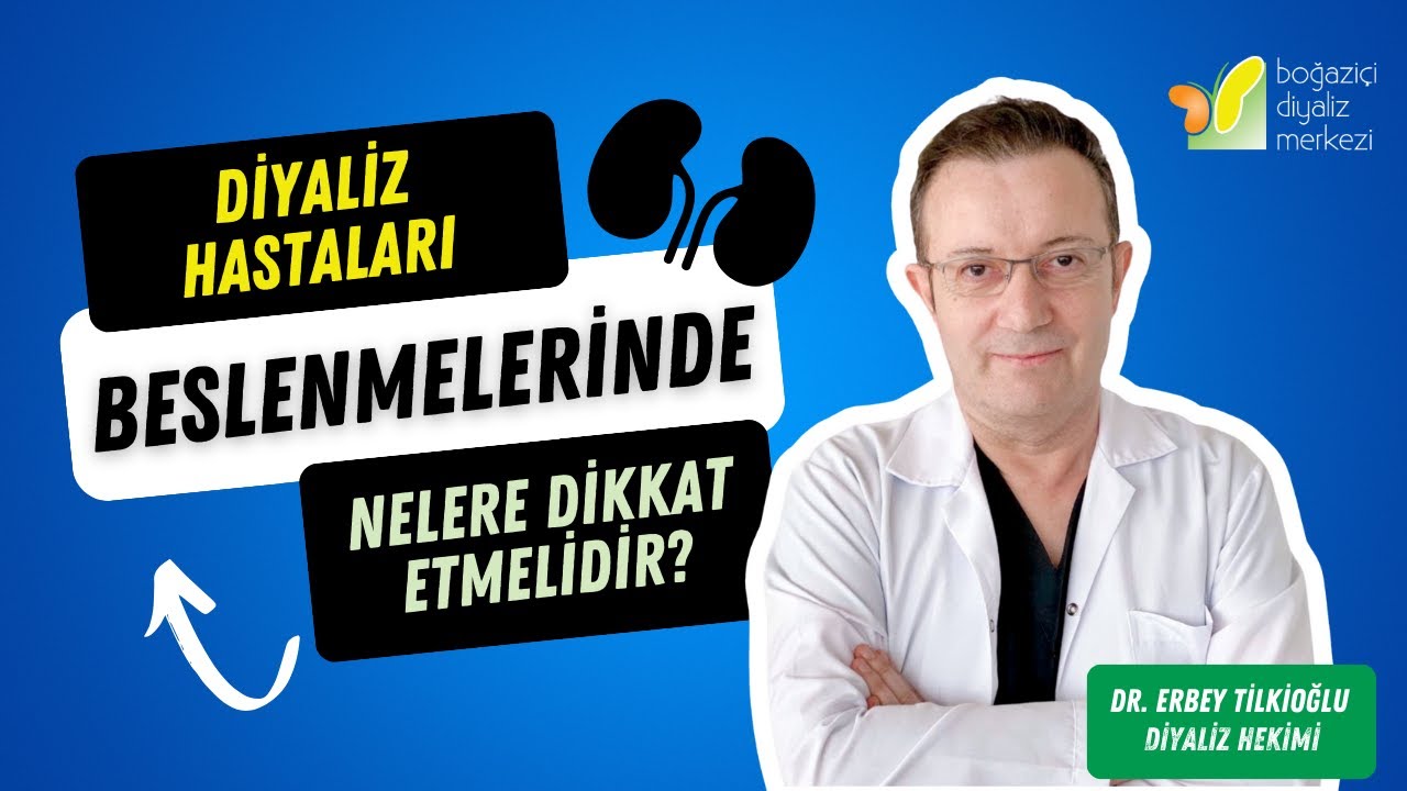 Diyaliz hastaları beslenmelerinde nelere dikkat etmelidir ?