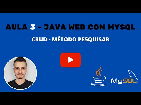 CRUD - JAVA WEB (jsp) com MYSQL - Método Pesquisar (AULA 3)