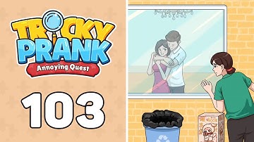 Tricky Prank: Annoying Quest Level 103