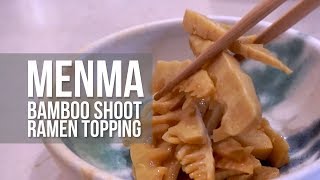 How to make Menma (Bamboo shoot Ramen Topping Recipe)