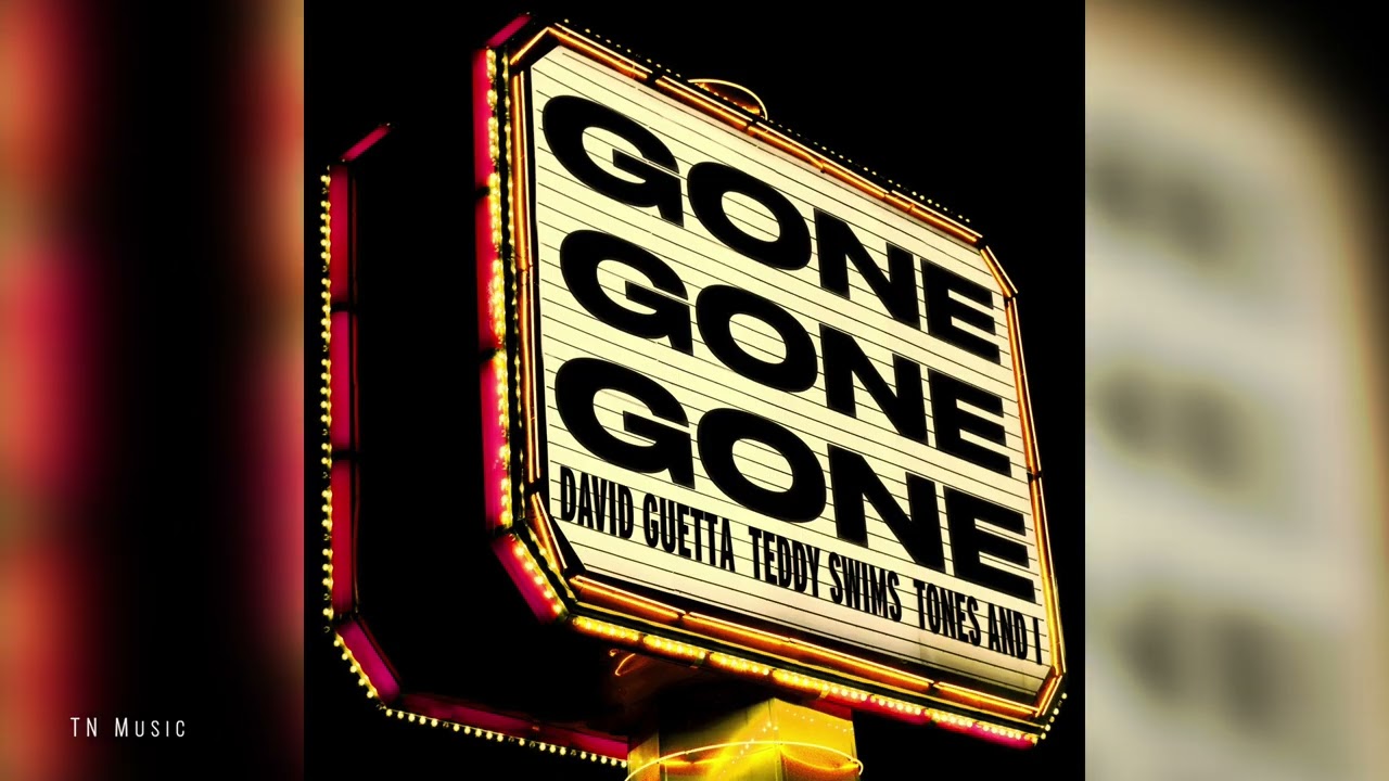 David Guetta, Teddy Swims, Tones and I - Gone Gone Gone (High quality Instrumental)