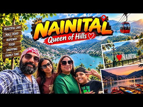 😱 WOW! ये है NAINITAL! 🔥QUEEN OF HILLS 👑 ❤️
