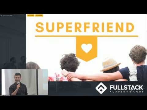 CAPSTONE PROJECT: SuperFriend