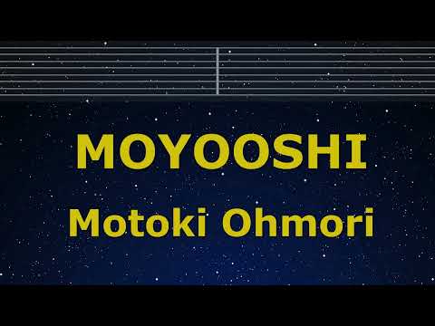 Karaoke♬ MOYOOSHI - Motoki Ohmori【No Guide Melody】 Instrumental, Lyric Romanized