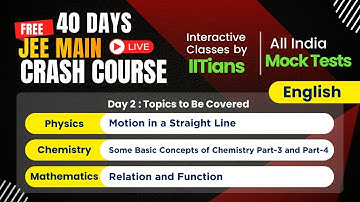 JEE Crash Course 2026 | Physics, Chemistry & Mathematics | English |  Day 2