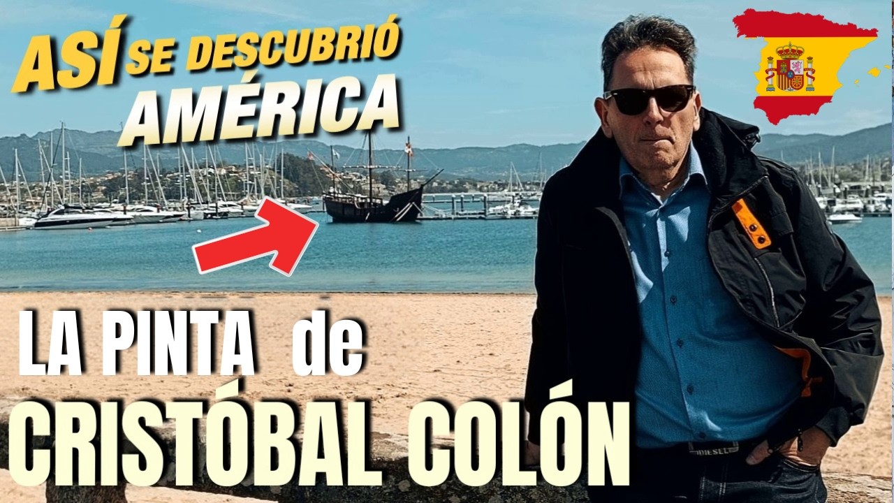 La réplica de LA PINTA DE CRISTÓBAL COLÓN: un vistazo exclusivo