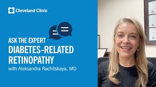 What Is Diabetes-Related Retinopathy Ask Cleveland Clinic s Expert