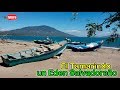 Playa El Tamarindo La Union El Salvador YOUTUBERO SALVADOREÑO