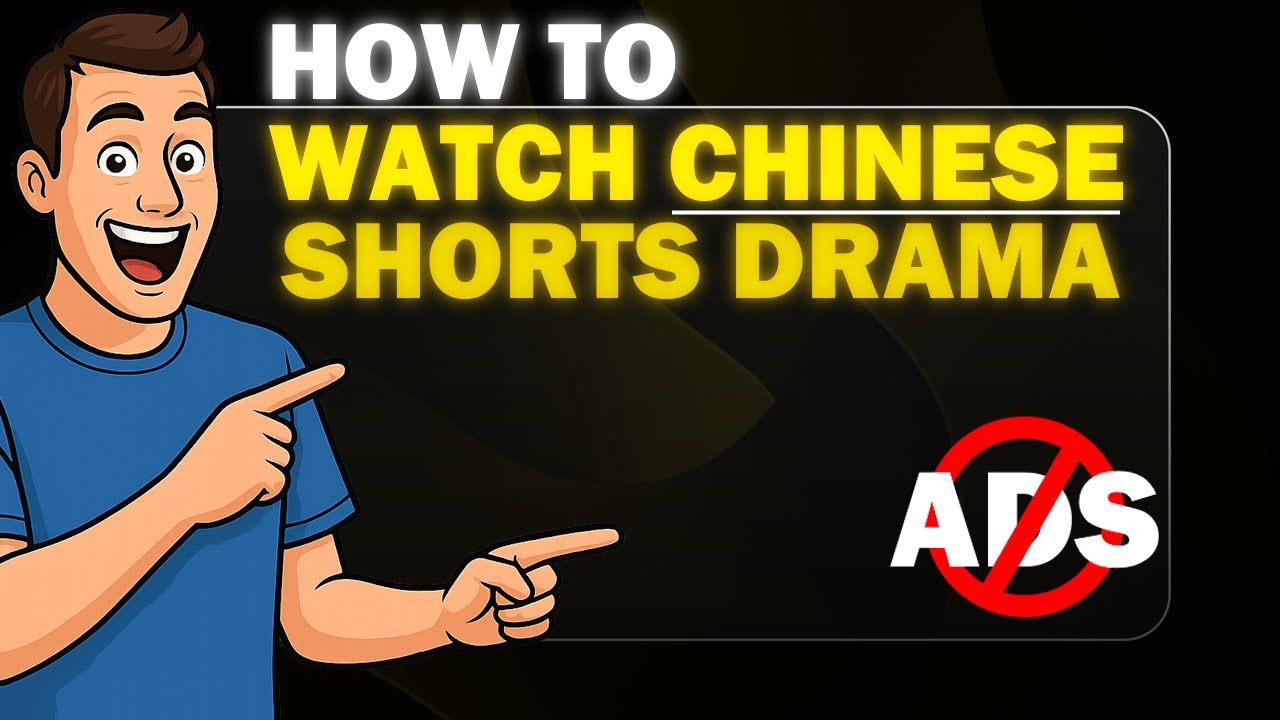 HOW TO WATCH CHINESE SHORTS DRAMA | FREE & NO ADS & NO SKETCHY SITES