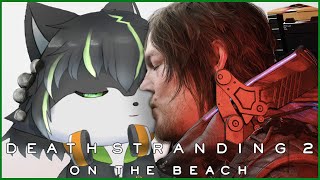 【DEATH STRANDING 2】伝説の配達人 ふたたび【獲名取ビスト / Vtuber / デスストランディング2 】