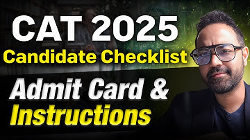 CAT 2025 Admit Card Essentials | Must Know Instructions for Candidates