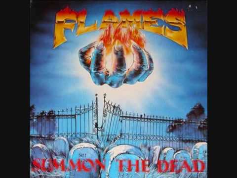 Flames "Summon The Dead"