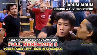 Full MENDEM JARUM2 & KIDUNG WAHYU KOLOSEBO !! KOMPANG legend Pencak Silat Jawa Tulen Asli KEBUMEN