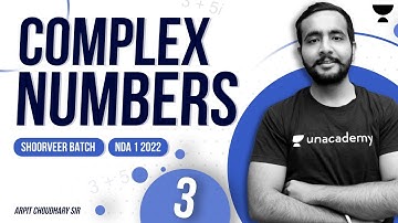 Day 3 || Complex Numbers - ShoorVeer Batch || NDA 1 2022 New Batch