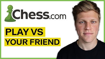 How to Play Against Your Friend in Chess.com (2025)