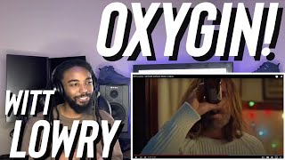 Witt Lowry  Oxygin    reaction