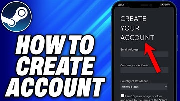 How To Create Steam Account on Android and iPhone (2025) - Easy Fix
