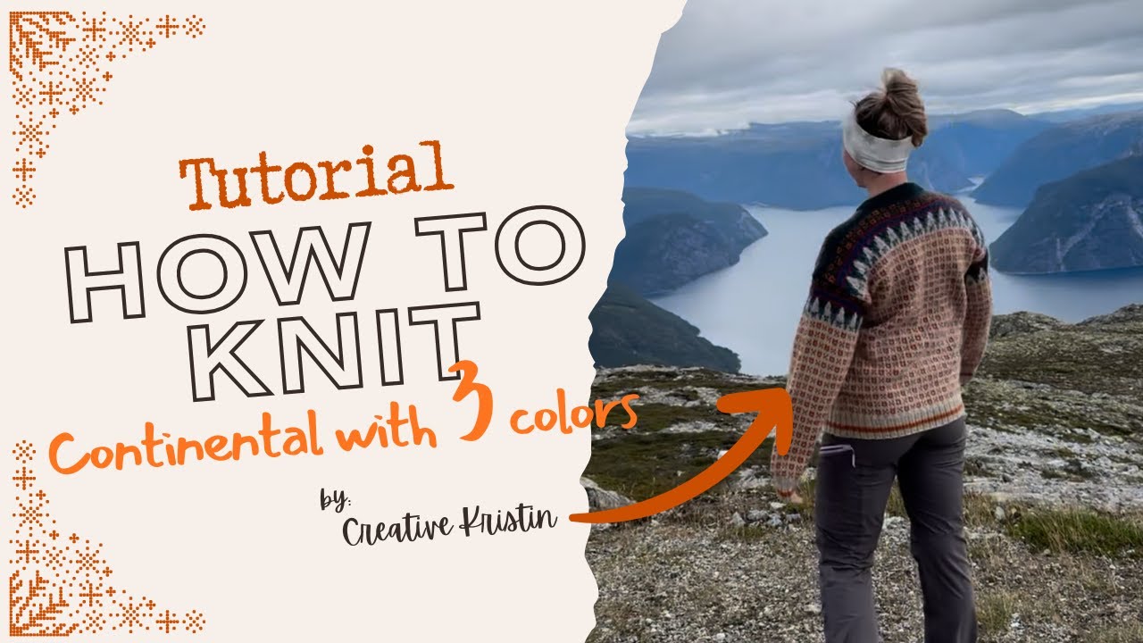 Tutorial: How to knit continental colorwork with 3 colors