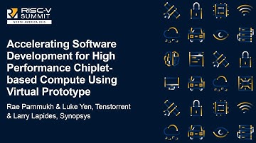 Accelerating Software Development for High Performance Chiplet... R. Parnmukh, L. Yen, & L. Lapides