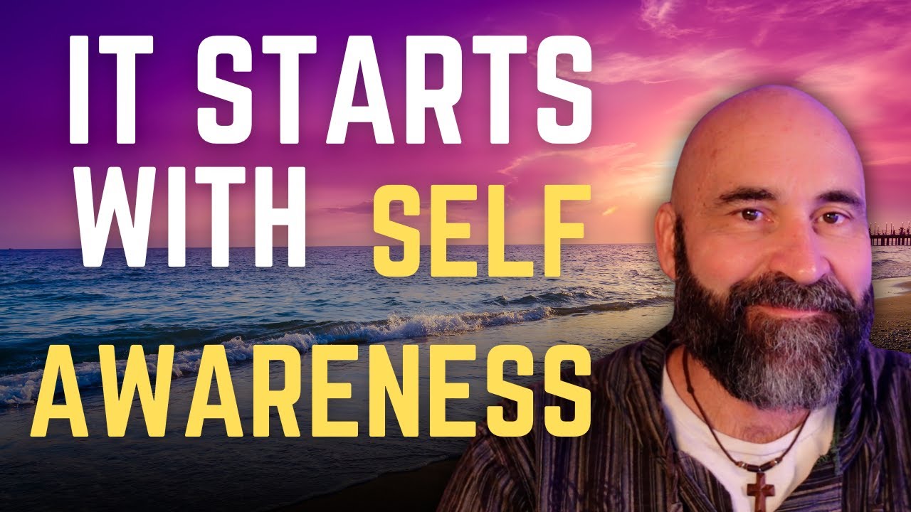 Why Self Awareness is the Key to Success - YouTube