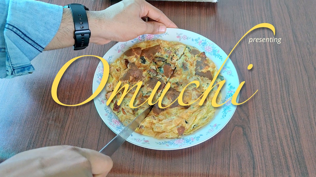 I Made a New Omelette… I Call It OMUCHI
