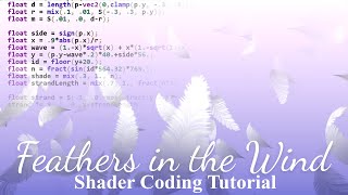 Shader Coding: Feathers in the Wind