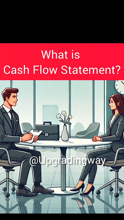 What is Cash flow statement #upgradingway #accountant #interviewquestions #short #accounting #income