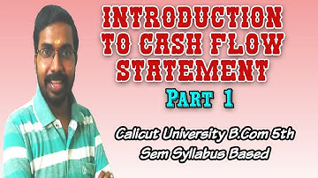 Introduction to Cash Flow Statement|Calicut University bcom5thsemester|KCS classes